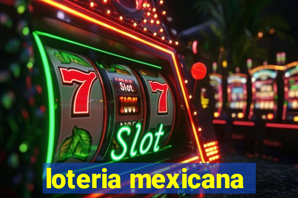 loteria mexicana